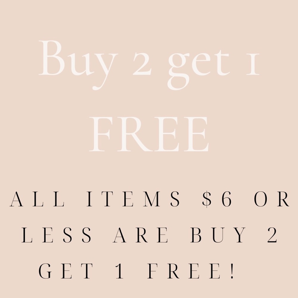 🏷🚨ALL ITEMS $6 or less BUY 2 get 1 FREE! 🚨🏷